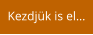 Kezdjük is el…
