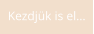 Kezdjük is el…