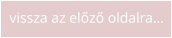 vissza az előző oldalra…