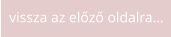 vissza az előző oldalra…