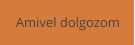 Amivel dolgozom