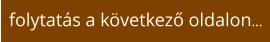 folytatás a következő oldalon…