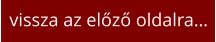 vissza az előző oldalra…